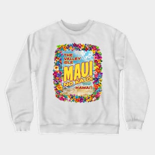 Maui, Hawaii Crewneck Sweatshirt